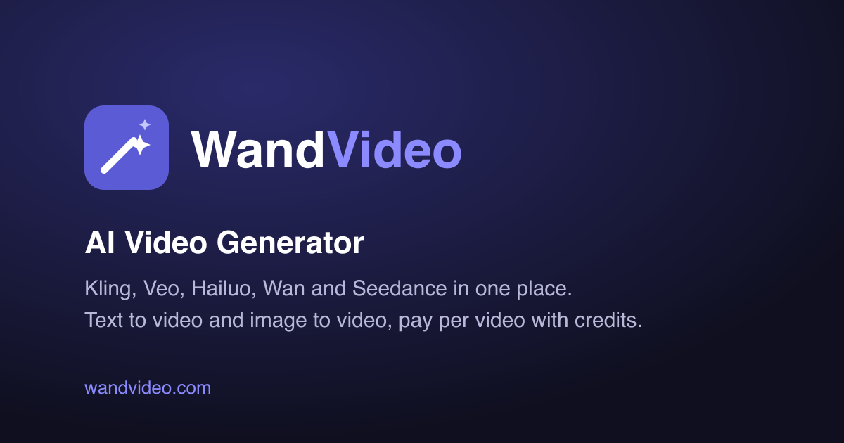 WandVideo – AI Video Generator: Kling, Veo, Wan, Seedance in One Place